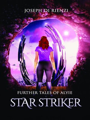 cover image of Further Tales of Alyie Starstriker